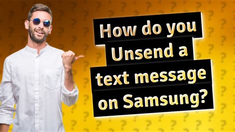 To send the correction, edit your message and tap the checkmark next to it. . Can you unsend a text message on samsung